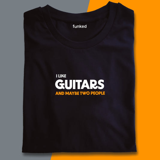 Gift for Guitarists Guitar shirt “I Like Guitars (And Maybe Two People)”