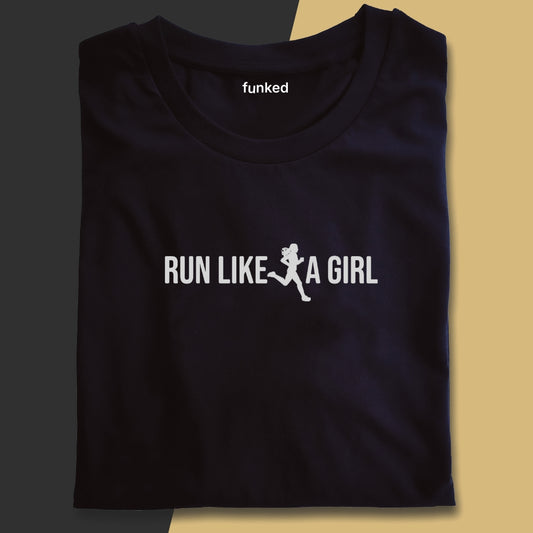 Run Like A Girl Statement Shirt